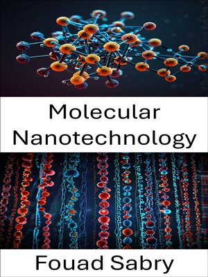 cover image of Molecular Nanotechnology